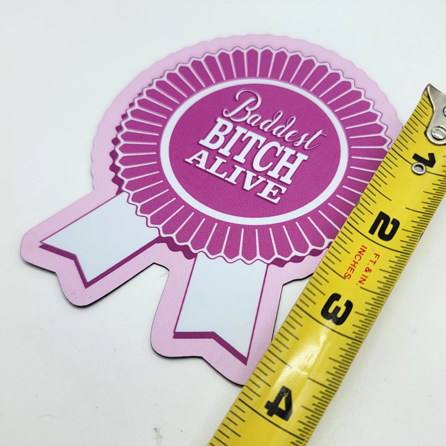 Baddest Bitch Alive Fridge Magnet